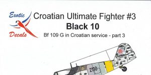 Bf 109 G-14 in Croatian service in 1:48 von Exotic Decals # ED 48010